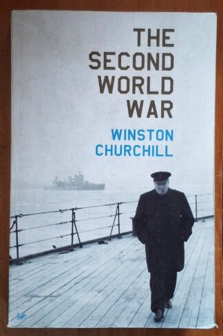 LOT 313 (32531) Est R50 to R150 - CHURCHILL W. - The Second World War