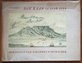 LOT 335 (32531) Est R100 to R300 - HALLEMA A. - Die Kaap in 1776-1777: Akwarelle van Johannes Schumacher