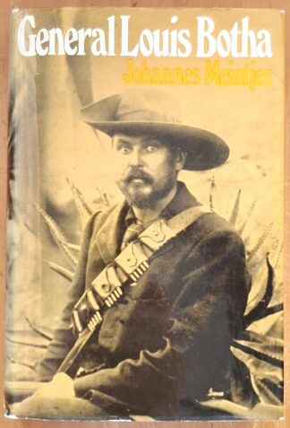 LOT 404 () Est R200 to R400 - MEINTJES J. - General Louis Botha: A Biography