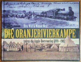 LOT 399 () Est R100 to R300 - WIID R. AND WEST W. - Die Oranjerivierkampe tydens die Anglo-Boereoorlog