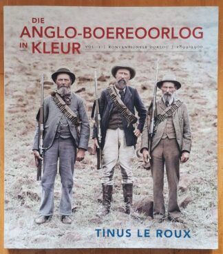 LOT 381 () Est R200 to R400 - LE ROUX T. - Die Anglo-Boereoorlog in Kleur. Vol. I, Konvensionele Oorlog 1899-1900.