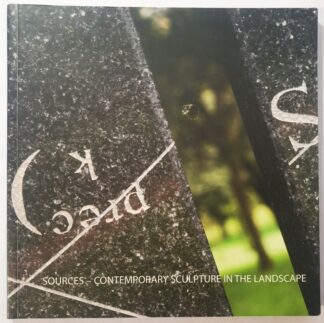 LOT 543 (31874201) Est R300 to R600 - Sources: Contemporary Sculpture in the Landscape : 25 March-5 June 2009 Catalogue