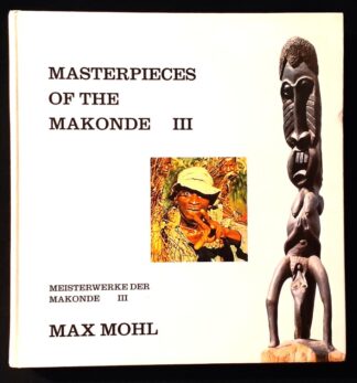 LOT 519 (31095235) Est R500 to R1500 - MOHL M. - Masterpieces of the Makonde III / Meisterwerke der Makonde III