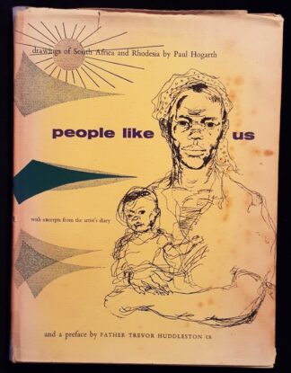 LOT 499 (31095185) Est R500 to R1500 - HOGARTH P. - People like us: drawings of South Africa and Rhodesia by Paul Hogarth