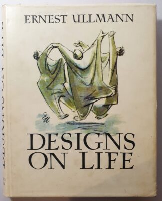 LOT 557 (32130241) Est R500 to R1500 - ULLMANN E. - Designs on Life