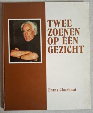 LOT 466 (32577) Est R500 to R1500 - CLAERHOUT F.M. - Twee Zoenen op Een Gezicht