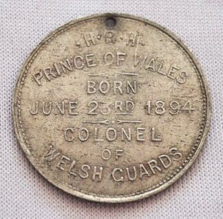LOT 260 (32907) Est R50 to R150 - 1 x 1924 Edward Prince of Wales Colonel, Welsh Guards Medalet